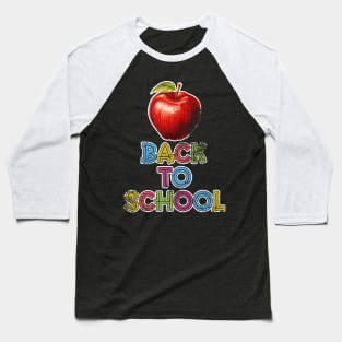 Back To School Apple For Teacher Baseball T-Shirt